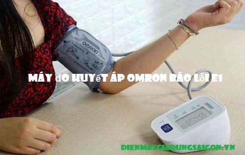 máy đo huyết áp omron bị lỗi e1