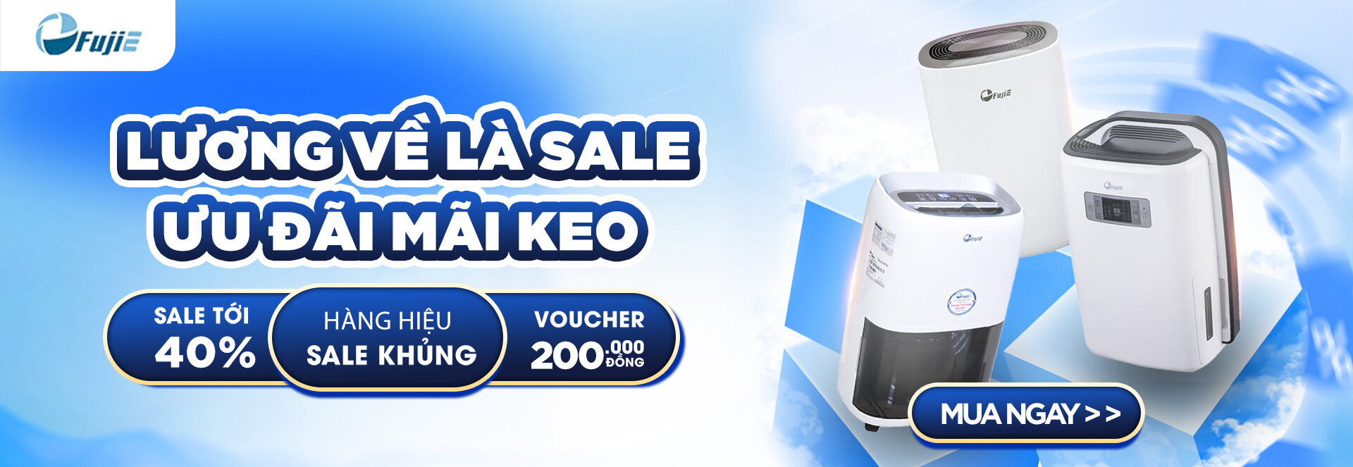 Lương về là sale ưu đãi mãi keo FujiE