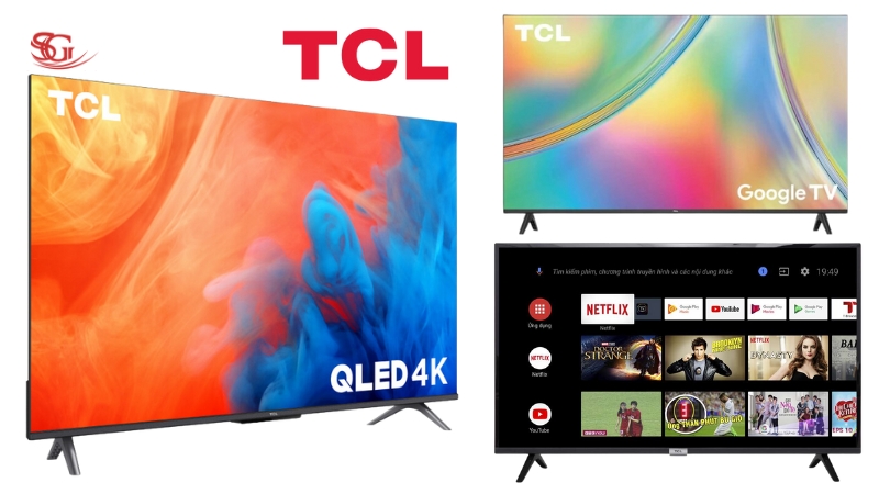 Sản phẩm TV thương hiệu TCL